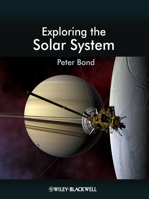 Title details for Exploring the Solar System by Peter Bond - Available
